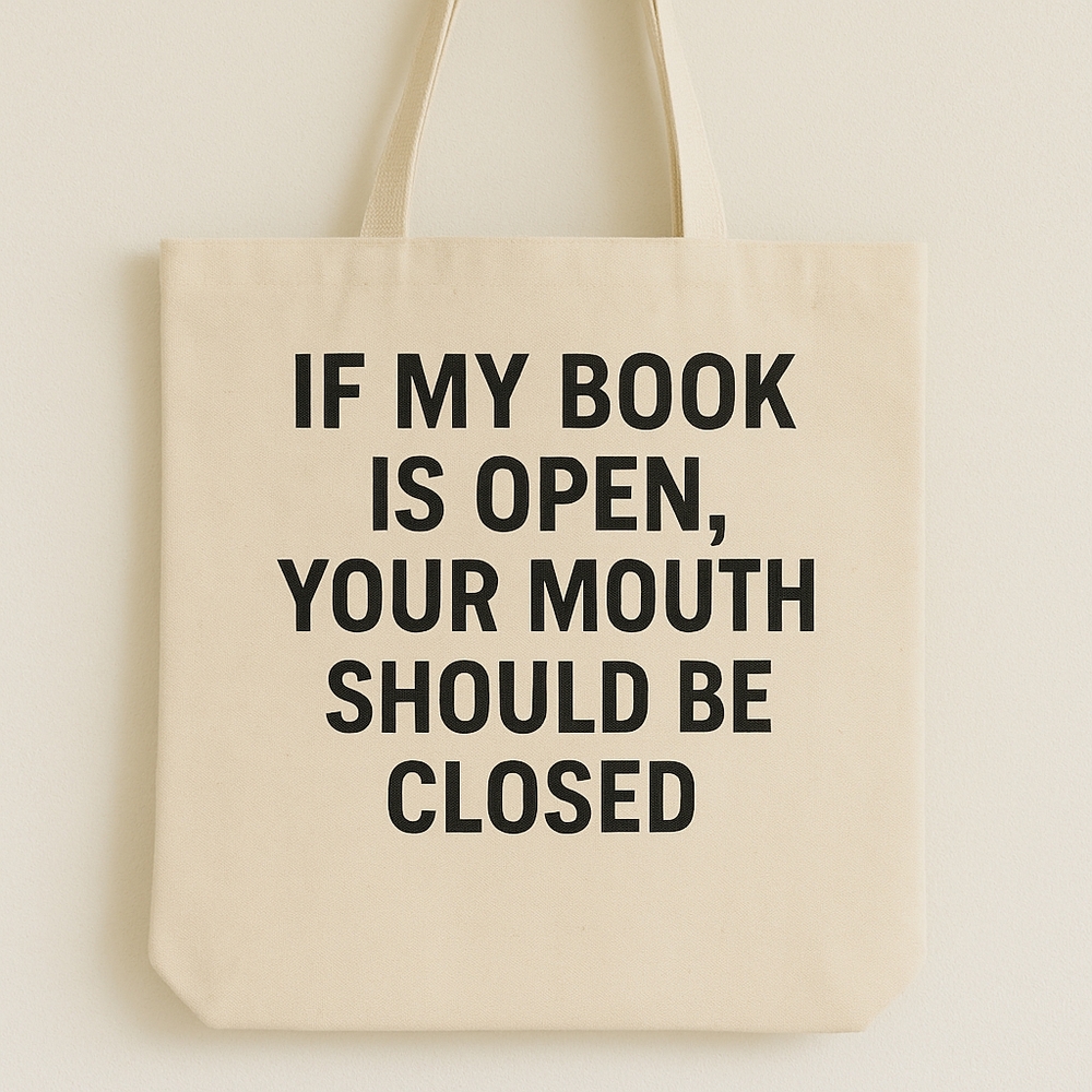 Funny Book Quote Custom Canvas Tote Bag